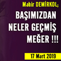 BAŞIMIZDAN NELER GEÇMİŞ MEĞER !!!