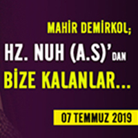 HZ. NUH (A.S)’ TAN BİZE KALANLAR…