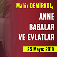 ANNE-BABALAR VE EVLATLAR